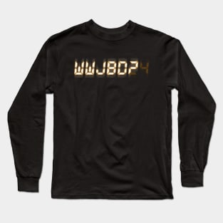 What Would Jack Bauer Do? Long Sleeve T-Shirt